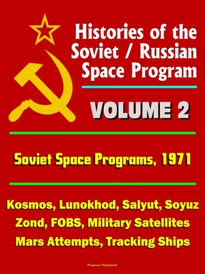 cover image of Histories of the Soviet / Russian Space Program
